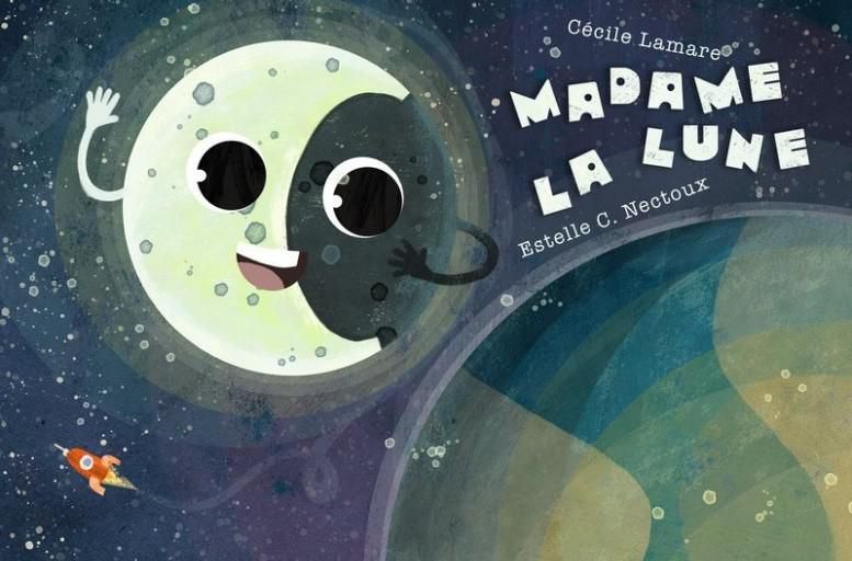Image représentant la couverture du livre  Madame la lune