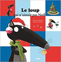 loup qui naimait pas noel