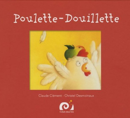 Image représentant la couverture du livre Poulette douillette